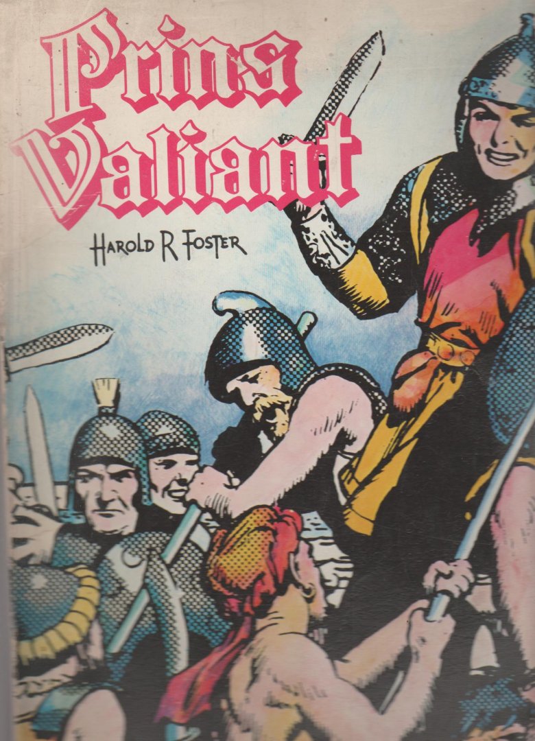 Foster,Hal - Prins Valiant Arbeiderspers supergrootformaat-uitgave