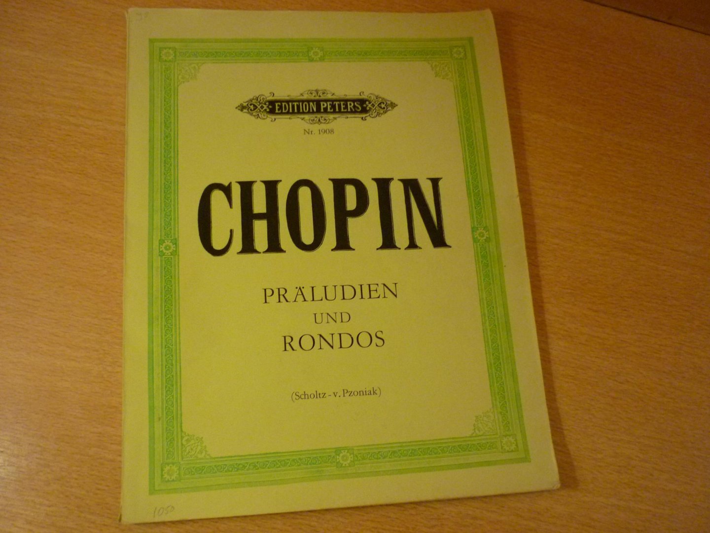Chopin; Fr. - Praludien und Rondos fur Klavier (Herrmann Scholz und Bronislaw von Pzoniak)