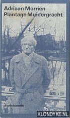 Morriën, Adriaan - Plantage Muidergracht
