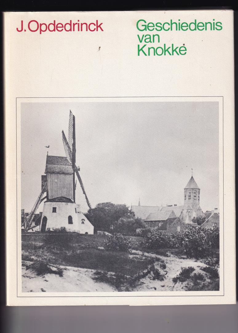 Opdedrinck, J - Geschiedenis van Knokke