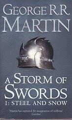 Martin, George R. R. - A Song of Ice and Fire 3: A Storm of Swords part 1: Steel and Snow