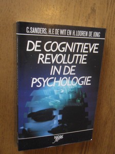 Sanders, C ea. - De cognitieve revolutie in de psychologie