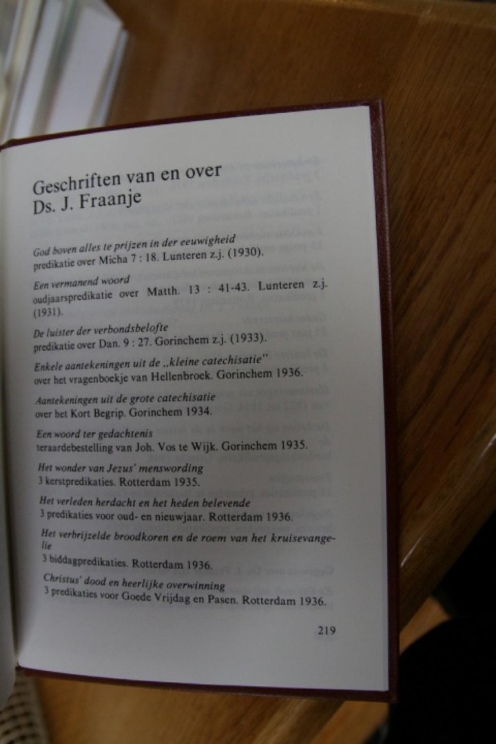 Fraanje, Ds. J. - Ter gedachtenis. Uit het leven en werk van Ds. J. Fraanje.