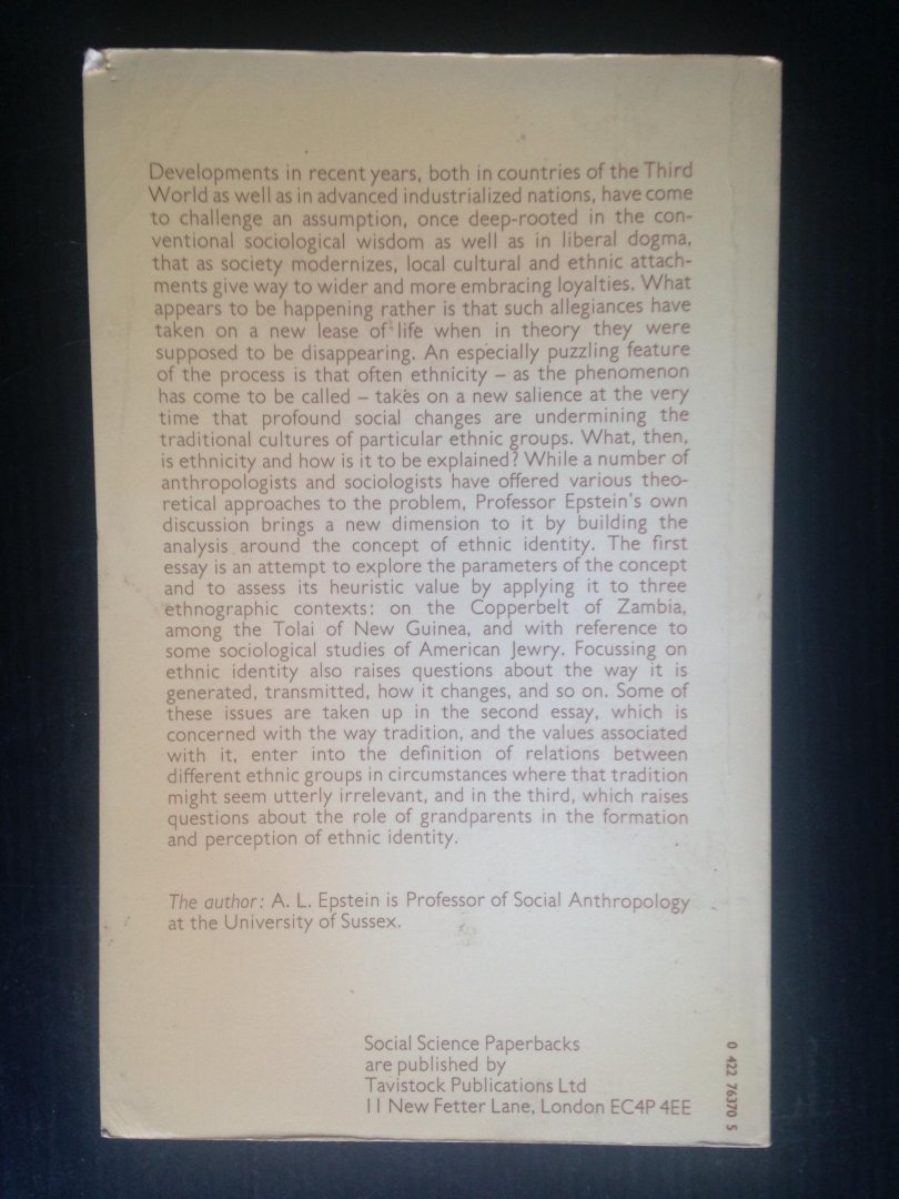 Epstein, A.L. - Ethos and Identity, Three studies in ethnicity