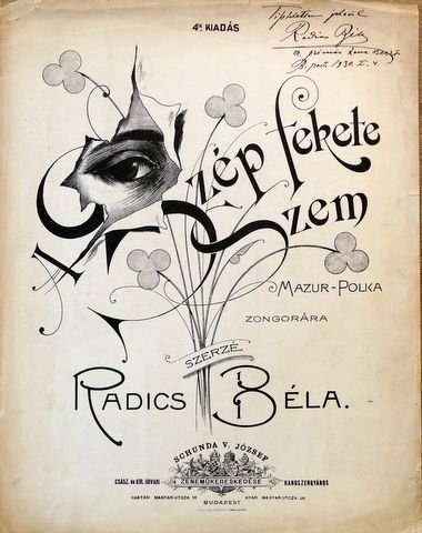 Radics, Béla: - A szép fekete szem. Polka mazur.Zongorára. 4ik kiadás.