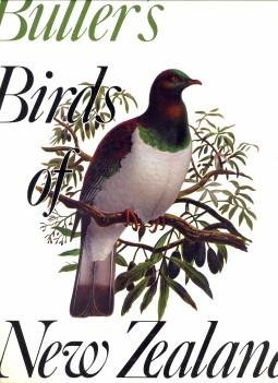 TURBOTT, E.G. (now edited & brought up to date by) - Buller's Birds of New Zealand.  A new edition of Sir Walter Lawry Buller's A history of the birds of New Zealand