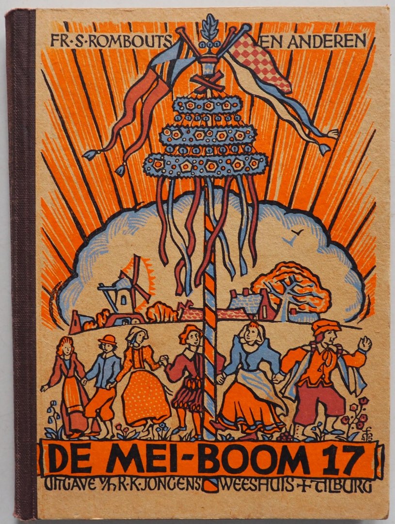 Rombouts R e.a. ill. Rutte Simon - De Mei-boom Leesstof voor de lagere school 17e deeltje 5e leerjaar