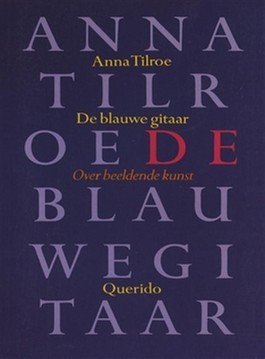 Tilroe, Anna - De blauwe gitaar