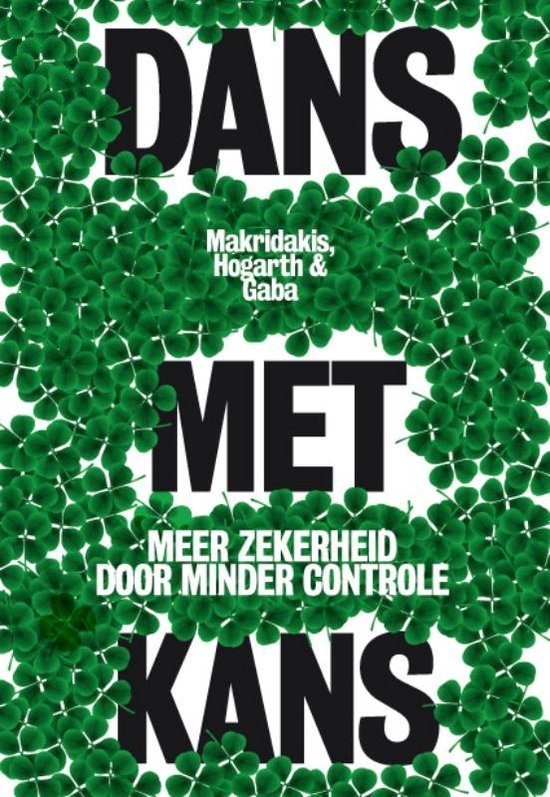 Makridakis, Spyros, Hogarth, Robin, Gaba, Anil - Dans met kans