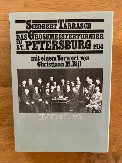 Tarrasch, Siegbert - Das Grossmeisterturnier zu St. Petersburg 1914