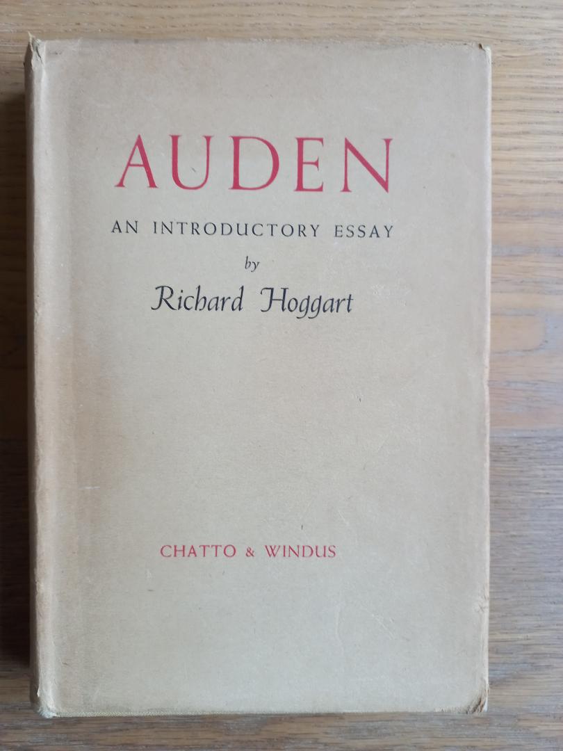 Hoggart, Richard - Auden, an introductory essay