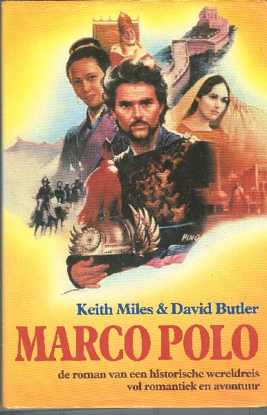 Miles, Keith & Butler, David Dalrymple - Marco Polo