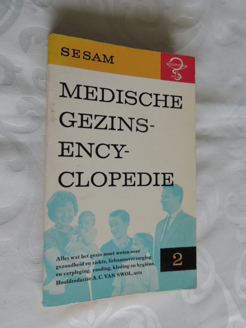 Swol, A.C. van (red.) - Medische gezinsencyclopedie deel 2