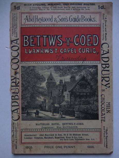 -. - A guide to Bettws-y-Coed and Llanrust with notices of Capel Curig, Trefriw, and Dolwyddelan. Abel Heywood & Son's series of illustrated penny guide books.