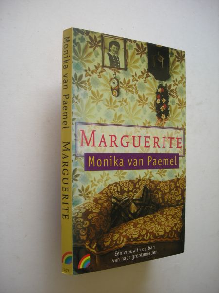 Paemel, Monika van - Marguerite, Een vrouw in de ban van haar grootmoeder