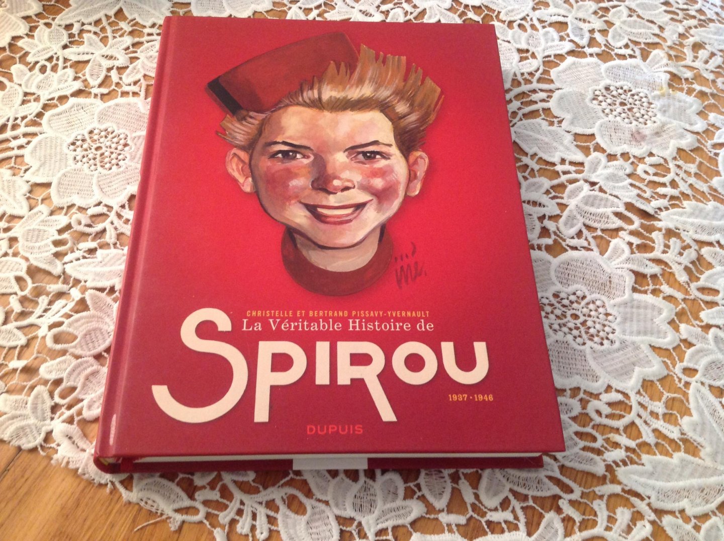 - La Véritable Histoire de Spirou tome 1 1937-1946