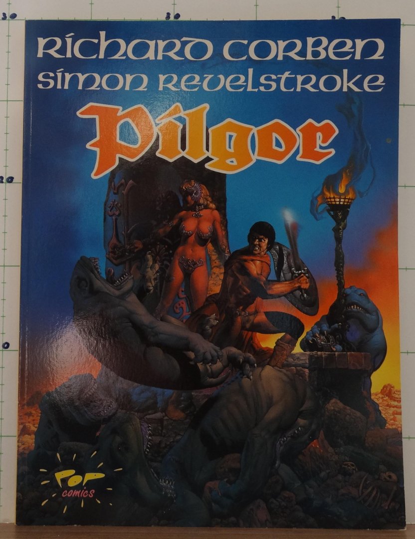 Corben, Richard - Revelstroke, Simon - Pilgor