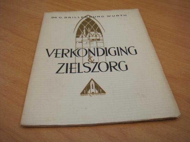 Brillenburg Wurth, G - Verkondiging & zielszorg - Kerk en wereld Nr. 7