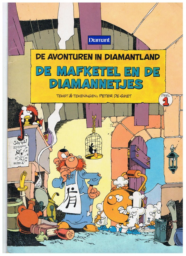 Smet, Peter de - De avonturen in Diamantland 1  De mafketel en de diamannetjes