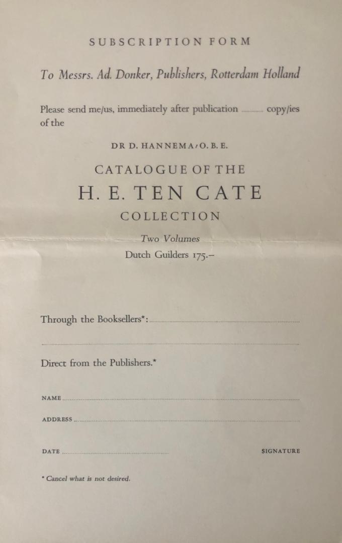 Hannema, D. - Catalogue of the Mr. H.E. ten Cate collection. (2 volumes)