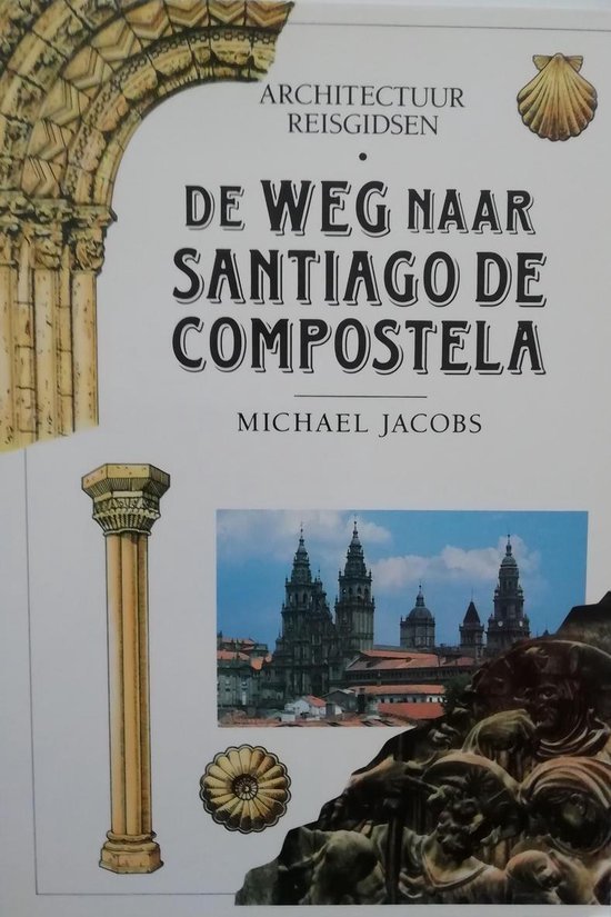 Jacobs - Architectuur reisgidsen weg n. santiago / druk 1