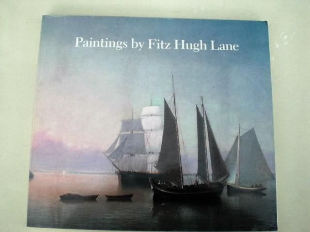 Wilmerding John - Paintings by Fitz Hugh Lane