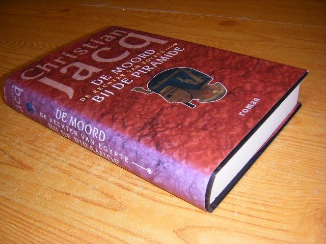 Christian Jacq - De moord bij de piramide - De rechter van Egypte 1