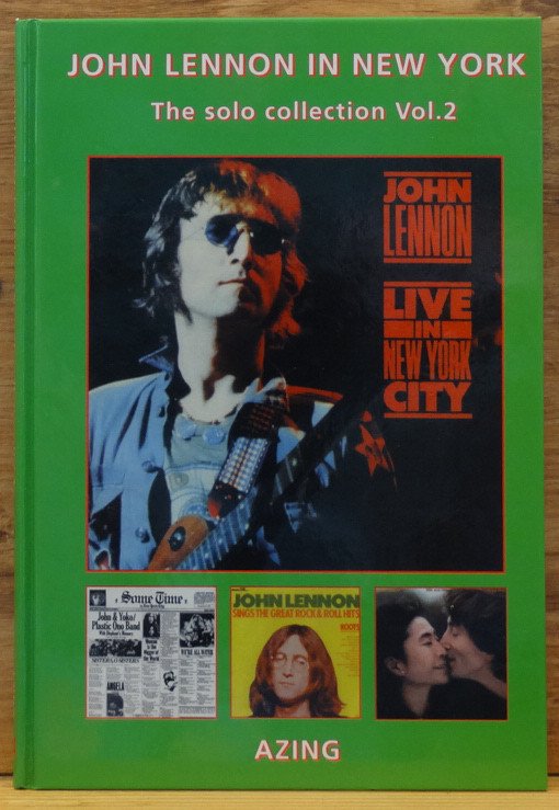 Moltmaker, Azing - John Lennon in New York - the solo collection vol. 2