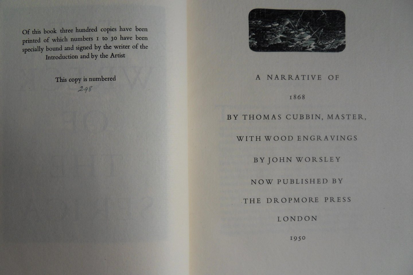 Cubbin, Thomas. - The Wreck of the Serica. - A Narrative of 1868. [ Genummerd ex. 298 / 300 ].