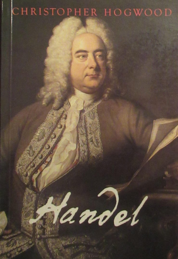 Hogwood, Christopher - Handel