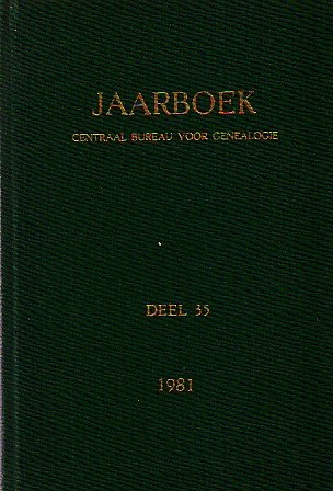  - Jaarboek van het Centraal Bureau voor Genealogie en het Iconografisch Bureau. deel 35 1981