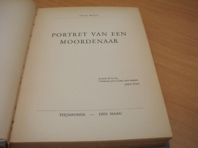 West, Erik - Portret van een Moordenaar