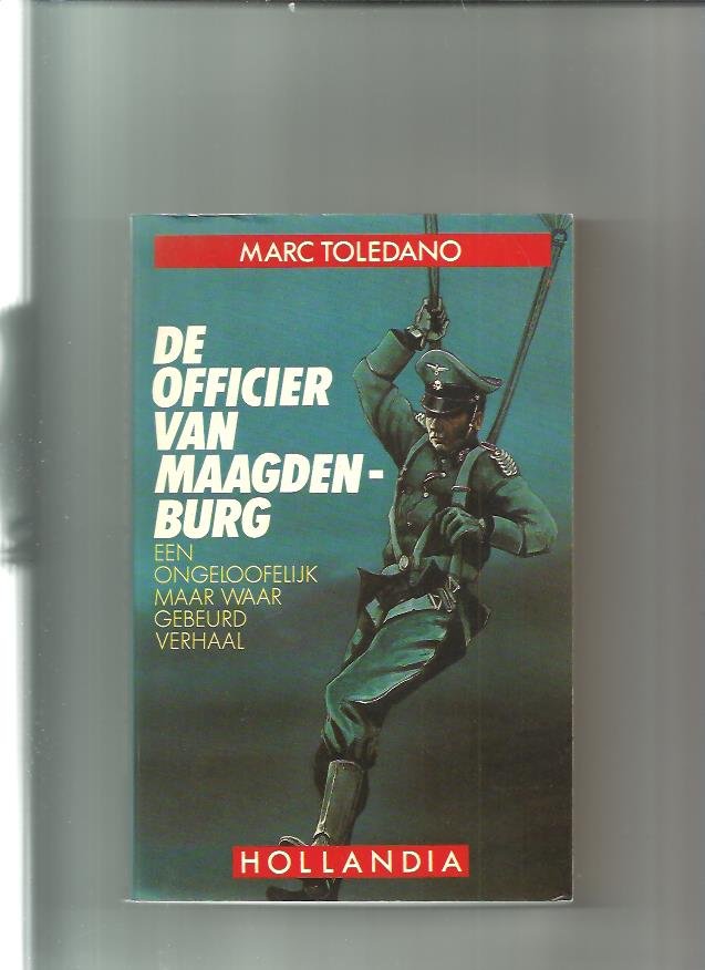 Toledano, Marc - Officier van maagdenburg