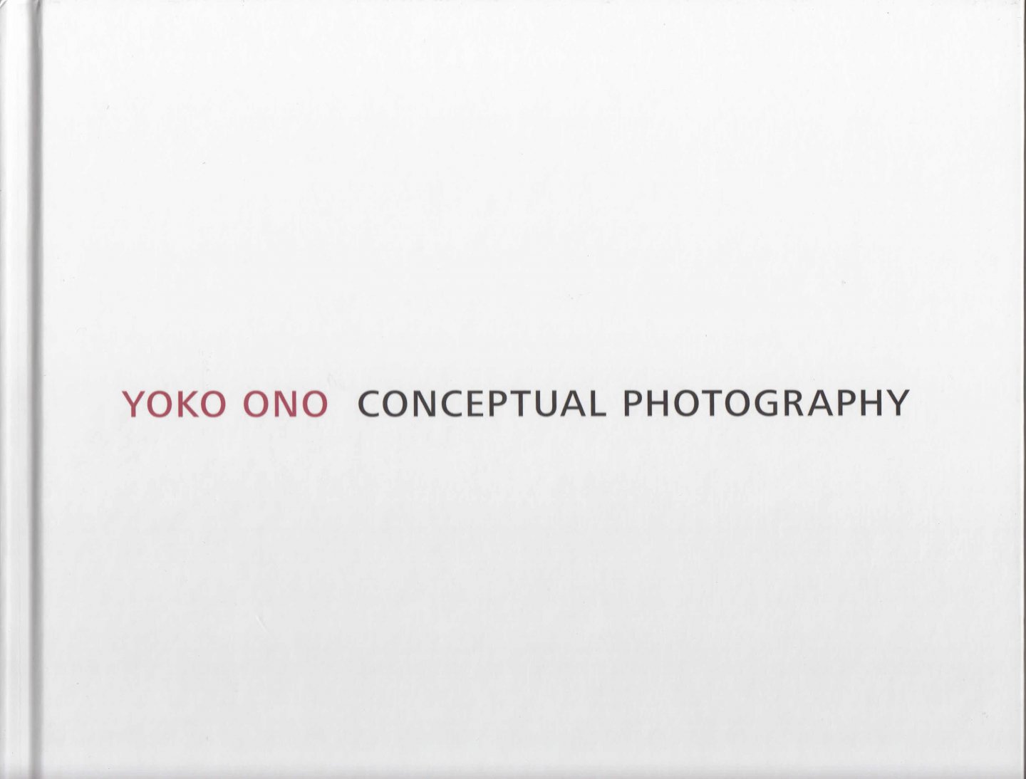 Ono, Yoko - Yoko Ono - Conceptual Photography