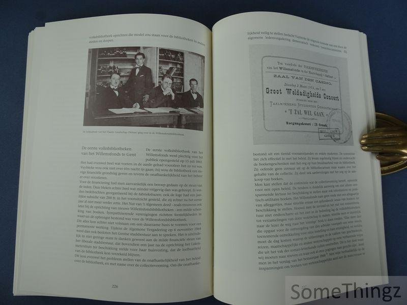 Bots, Marcel / van Velthoven, Harry / Pareyn, Luc / Deprez, Ada / Daelman, Jos / Dewilde, Jan. - Het Willemsfonds van 1851 tot 1914.