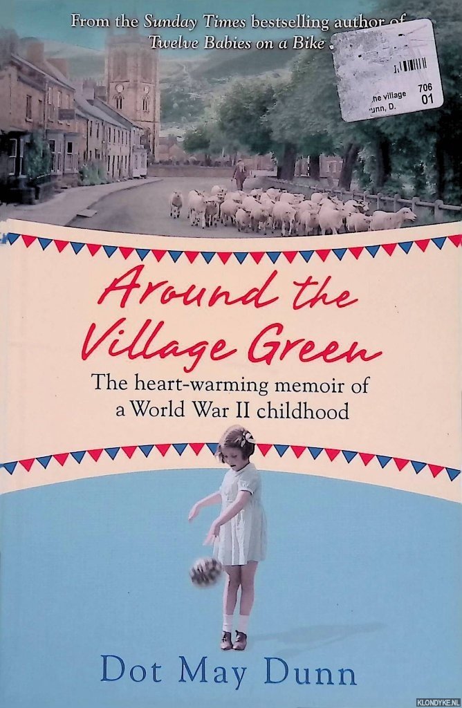 Dunn, Dot May - Around the Village Green