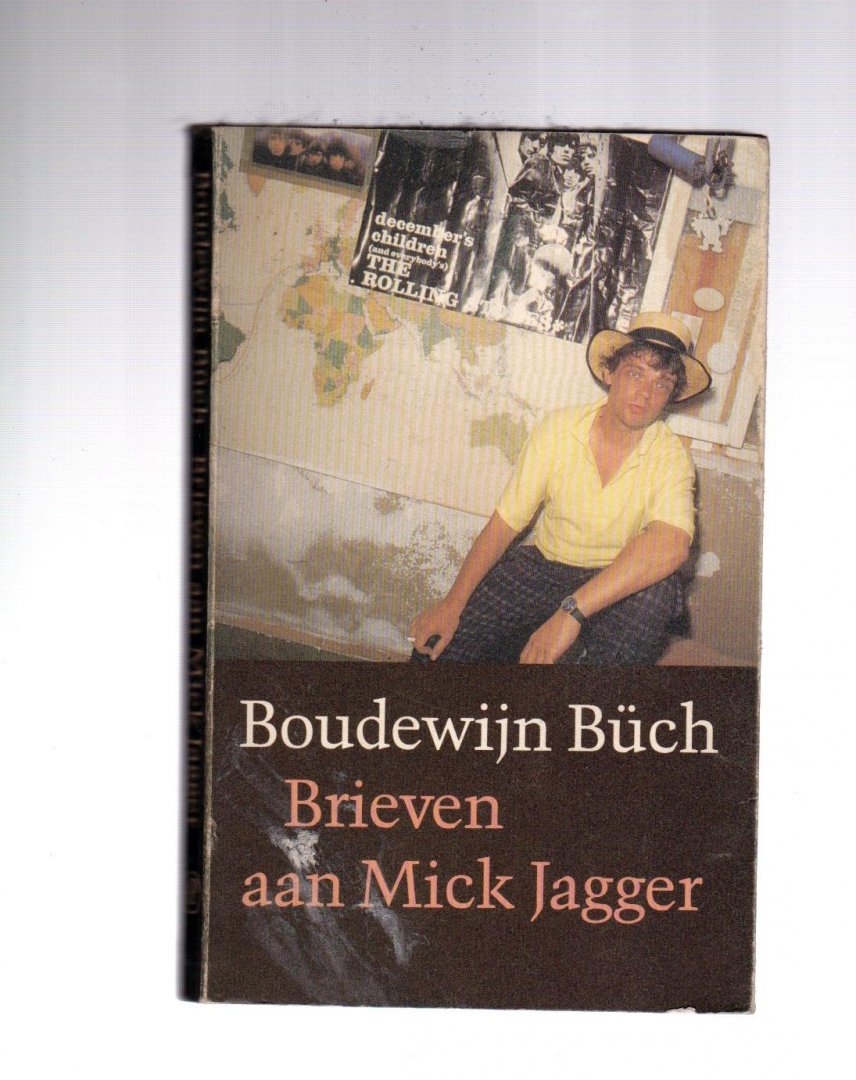 Buch, B. - Brieven aan Mick Jagger / druk 2