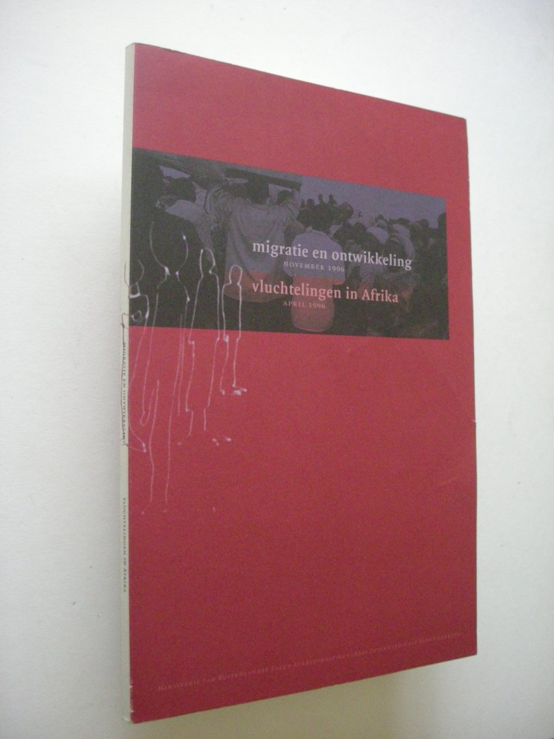 red. - Migratie en Ontwikkeling (notities november) /  Vluchtelingen in Afrika (notities april)