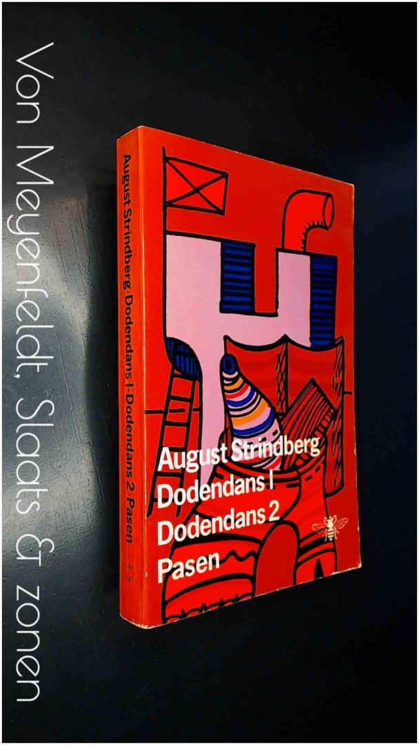 Strindberg, August - Dodendans 1, Dodendans 2, Pasen