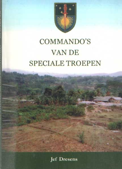 Dresens, Jef - Commando's van de Speciale Troepen