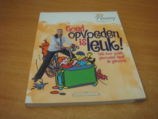 Görtz, Hansje - Goed opvoeden is leuk! - gids voor goede gewoontes vanaf de geboorte