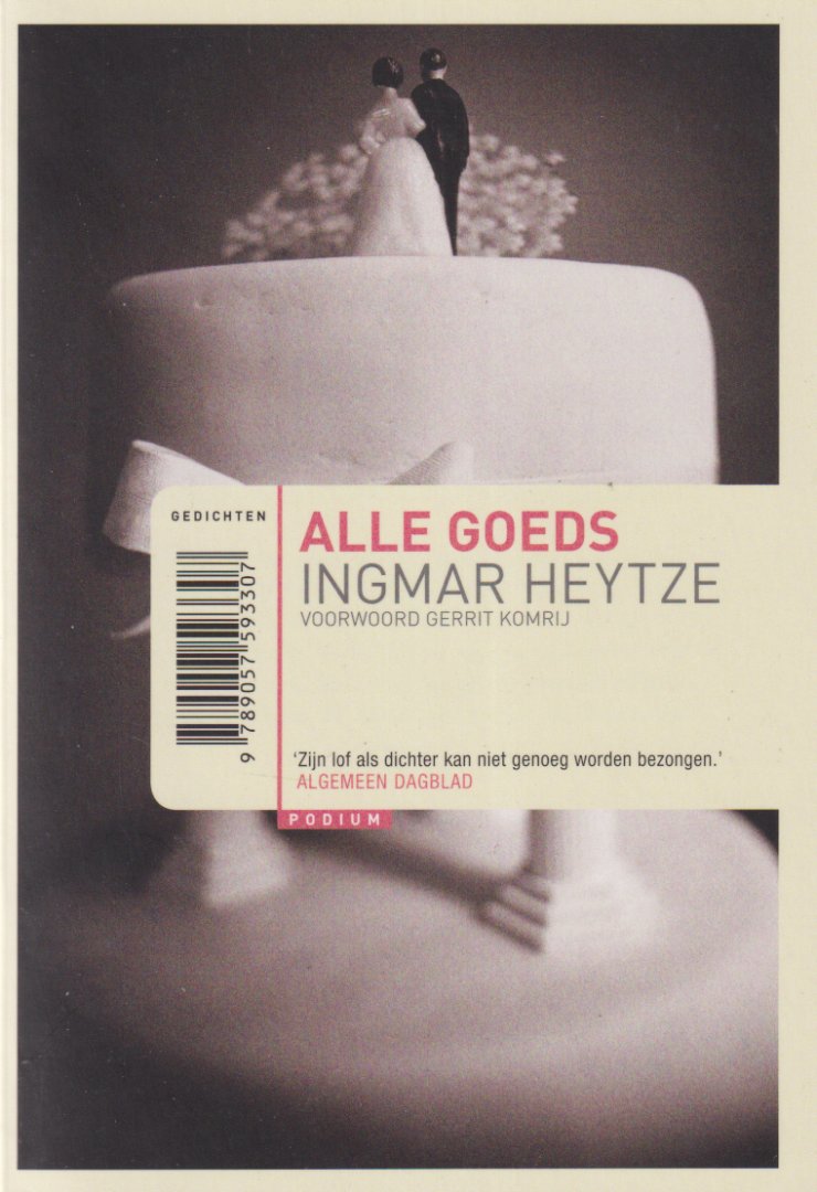 Heytze, Ingmar - Alle goeds