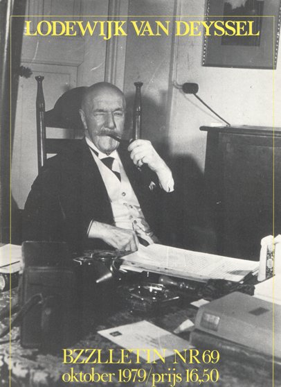 Diepstraten, Johan , Phil Muysson en Dolf Verroen - Bzzlletin nr. 69. Lodewijk van Deyssel nummer