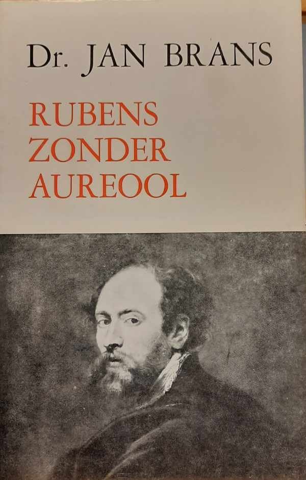 BRANS Jan - Rubens zonder aureool
