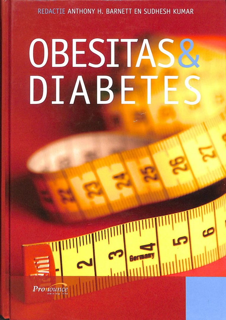 Barnett, Anthony H. / Kumar, Sudesh - Obesitas & diabetes