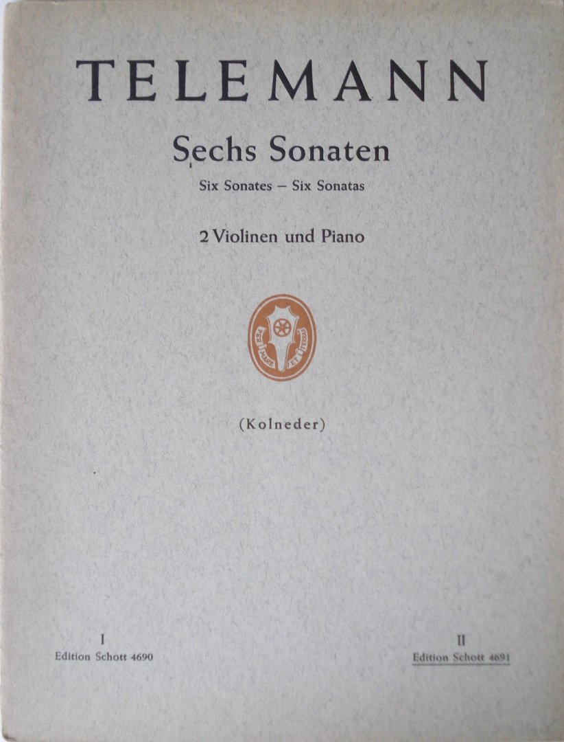 Telemann, Georg Philipp - Sechs Sonaten fur zwei Violinen und Basso continuo.