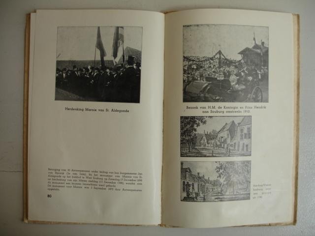  - De Gemeente Oost- en West-Souburg; gedenkboekje uitgegeven ter gelegenheid van de opening van het Gemeentehuis op Zaterdag 16 Augustus 1939.