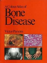 Parsons, Victor - A colour atlas of bone disaese