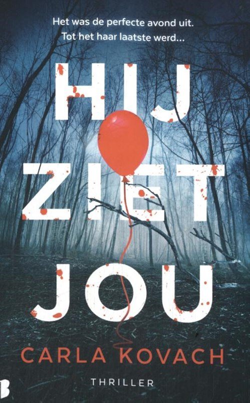 Carla Kovach - Hij ziet jou
