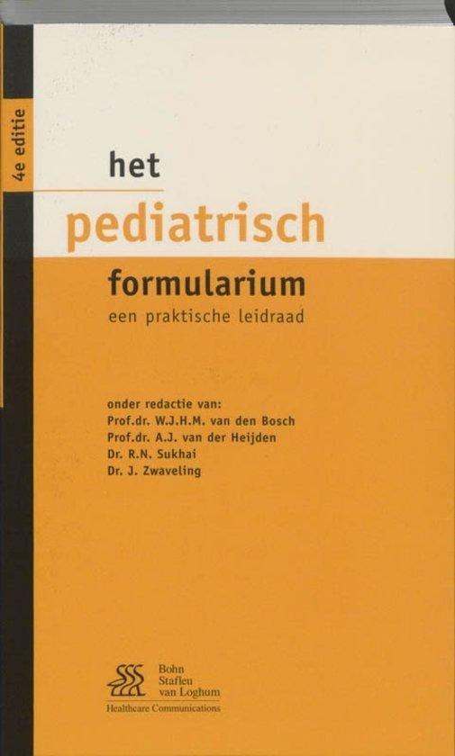 W.J.H.M. Van Den Bosch - Formularium - Het pediatrisch formularium
